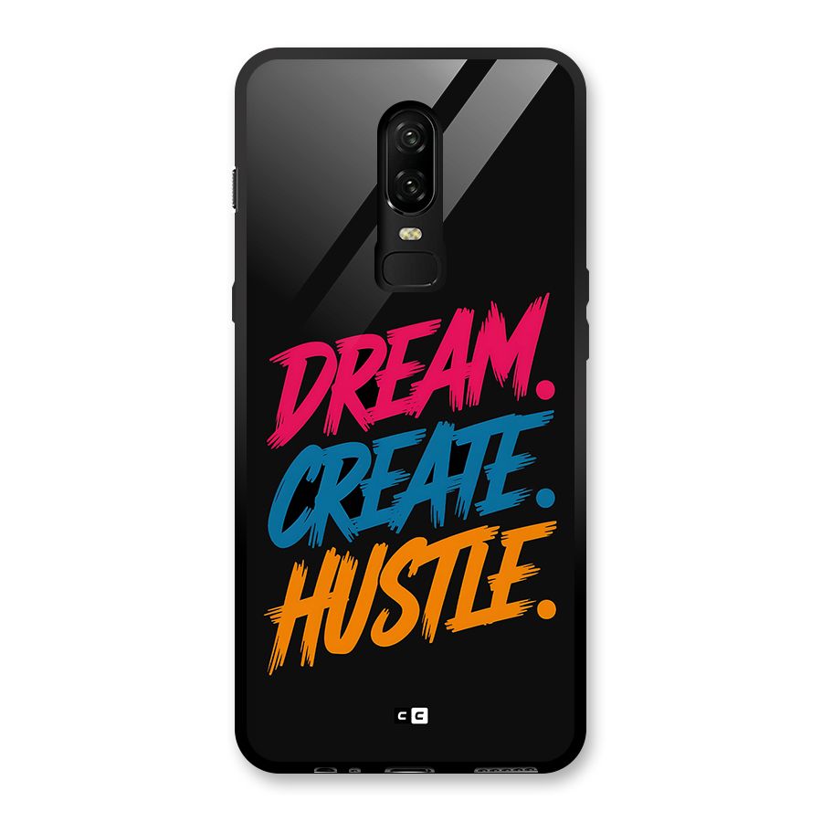 Dream Create Hustle Glass Back Case for OnePlus 6