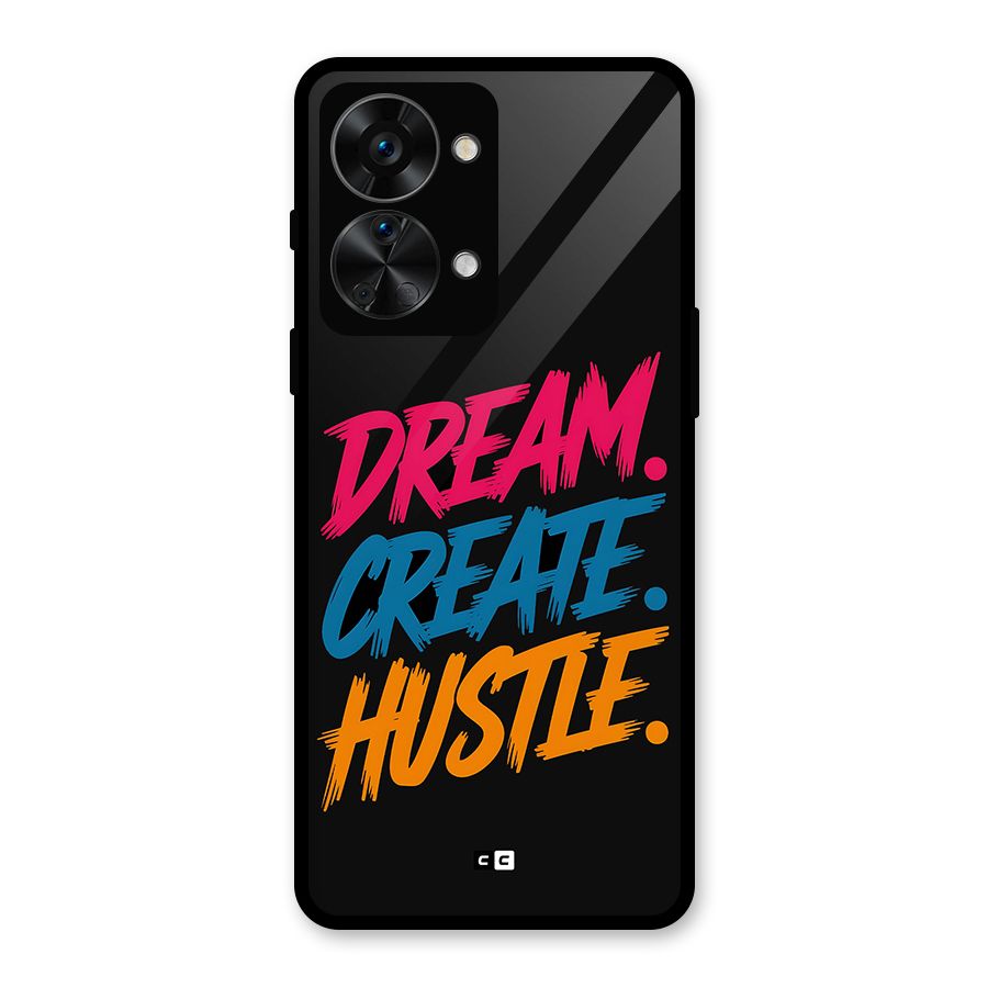 Dream Create Hustle Glass Back Case for OnePlus Nord 2T
