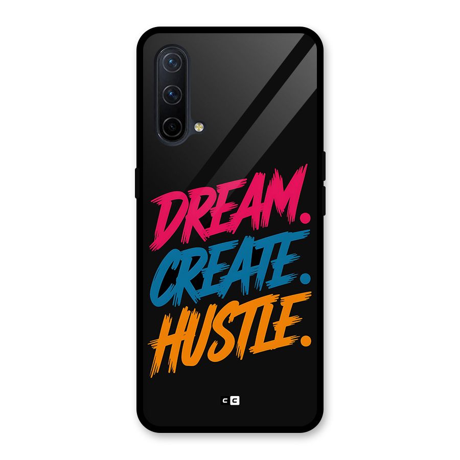 Dream Create Hustle Glass Back Case for OnePlus Nord CE 5G