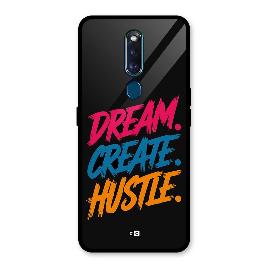 Dream Create Hustle Glass Back Case for Oppo F11 Pro