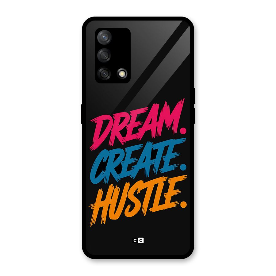 Dream Create Hustle Glass Back Case for Oppo F19s
