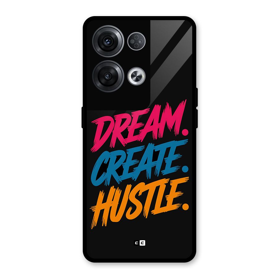 Dream Create Hustle Glass Back Case for Oppo Reno8 Pro 5G