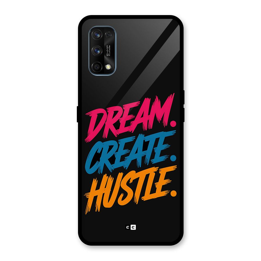 Dream Create Hustle Glass Back Case for Realme 7 Pro