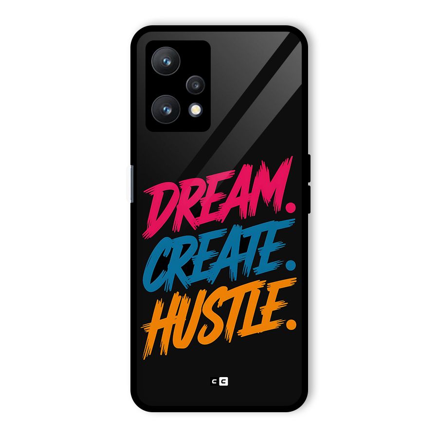 Dream Create Hustle Glass Back Case for Realme 9 Pro 5G