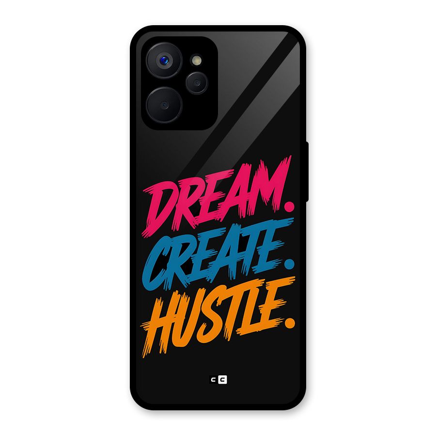 Dream Create Hustle Glass Back Case for Realme 9i 5G