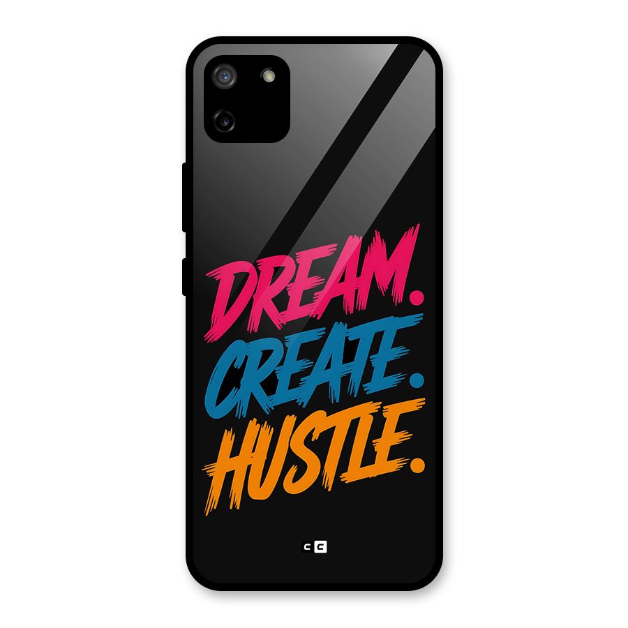 Dream Create Hustle Glass Back Case for Realme C11