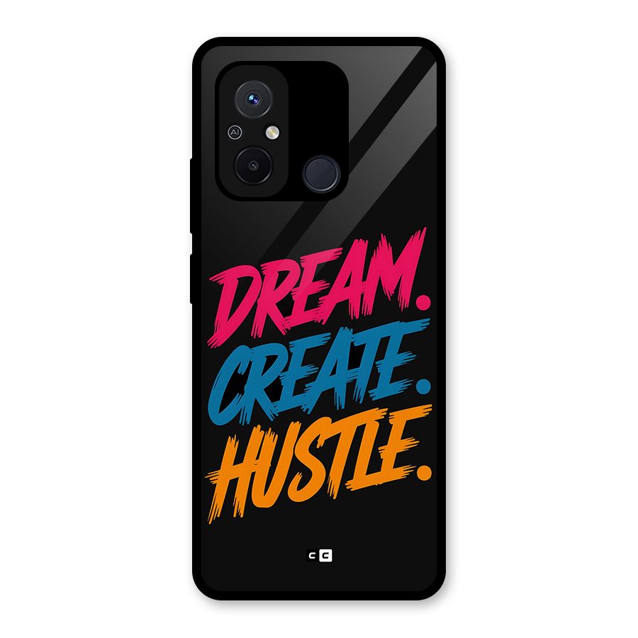 Dream Create Hustle Glass Back Case for Redmi 12C
