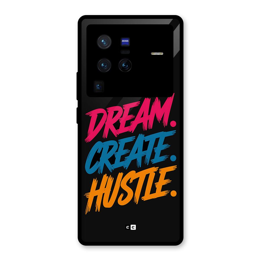 Dream Create Hustle Glass Back Case for Vivo X80 Pro