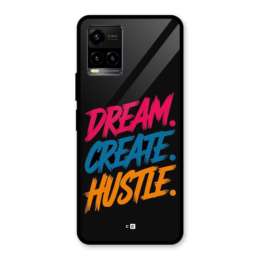 Dream Create Hustle Glass Back Case for Vivo Y21T