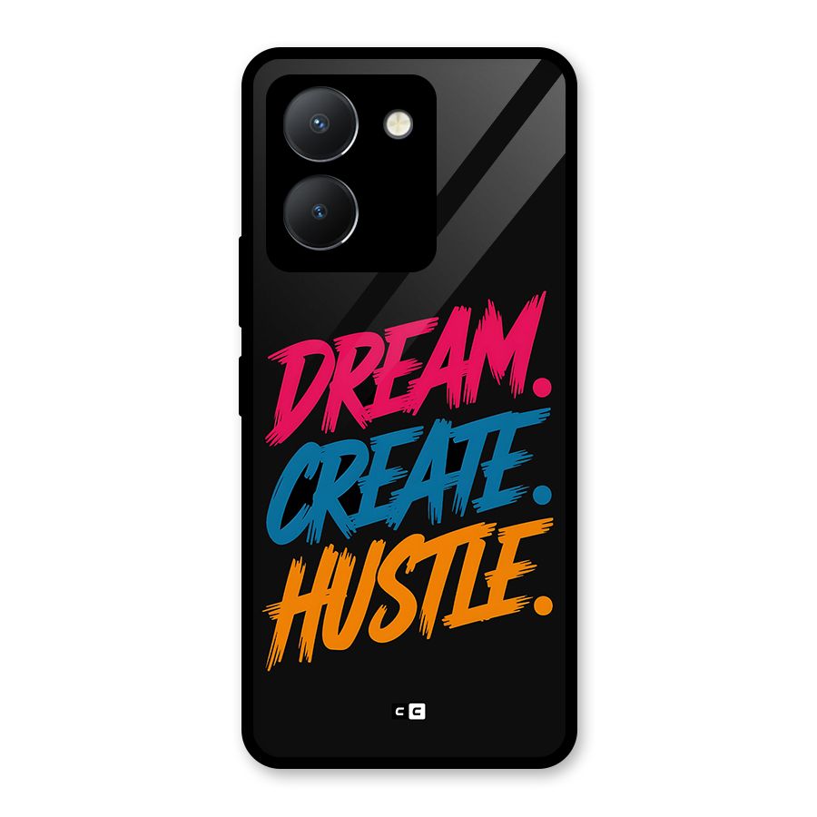 Dream Create Hustle Glass Back Case for Vivo Y36