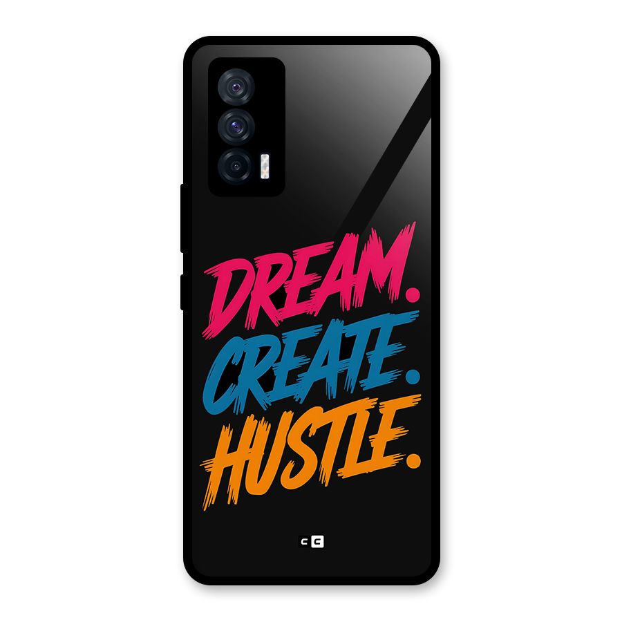 Dream Create Hustle Glass Back Case for Vivo iQOO 7 5G
