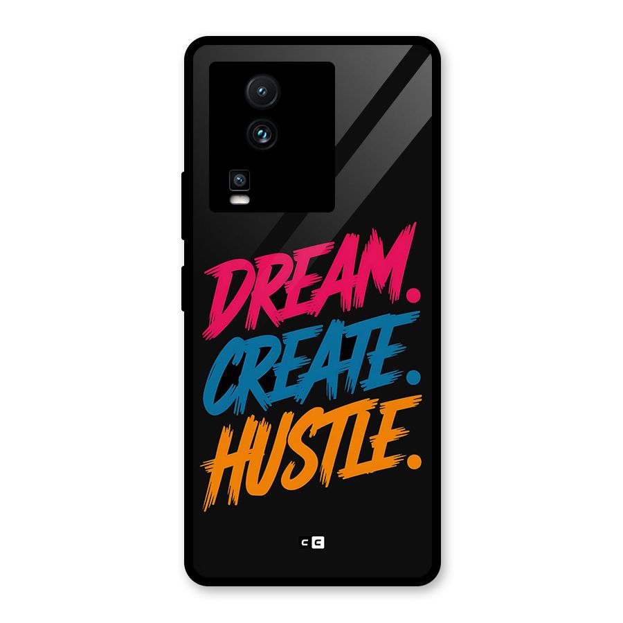 Dream Create Hustle Glass Back Case for Vivo iQOO Neo 7