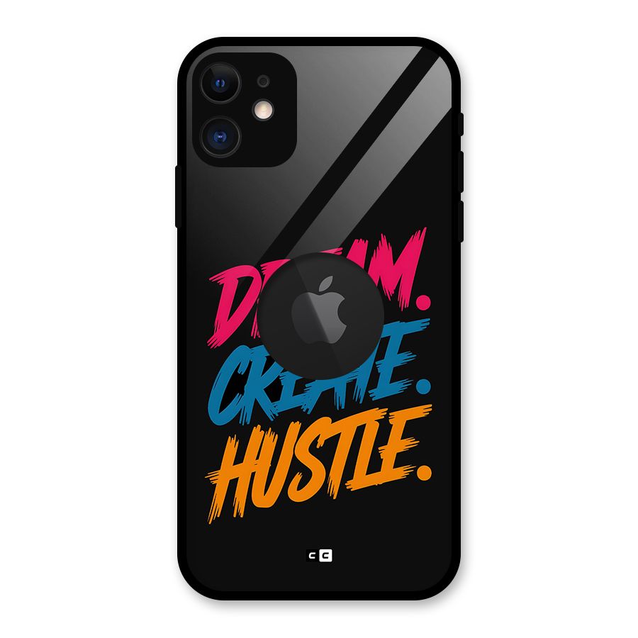 Dream Create Hustle Glass Back Case for iPhone 11 Logo Cut