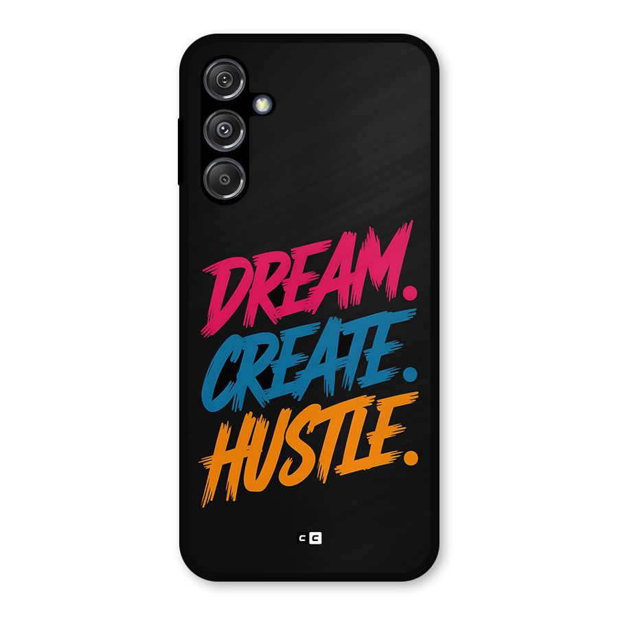 Dream Create Hustle Metal Back Case for Galaxy M34 5G