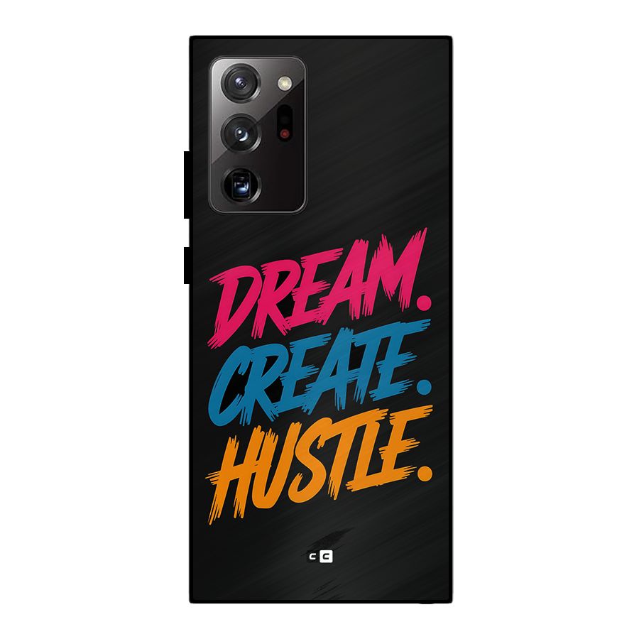Dream Create Hustle Metal Back Case for Galaxy Note 20 Ultra