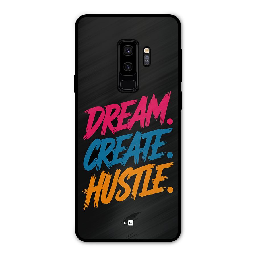 Dream Create Hustle Metal Back Case for Galaxy S9 Plus