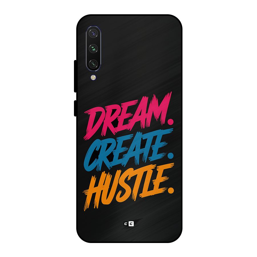 Dream Create Hustle Metal Back Case for Mi A3