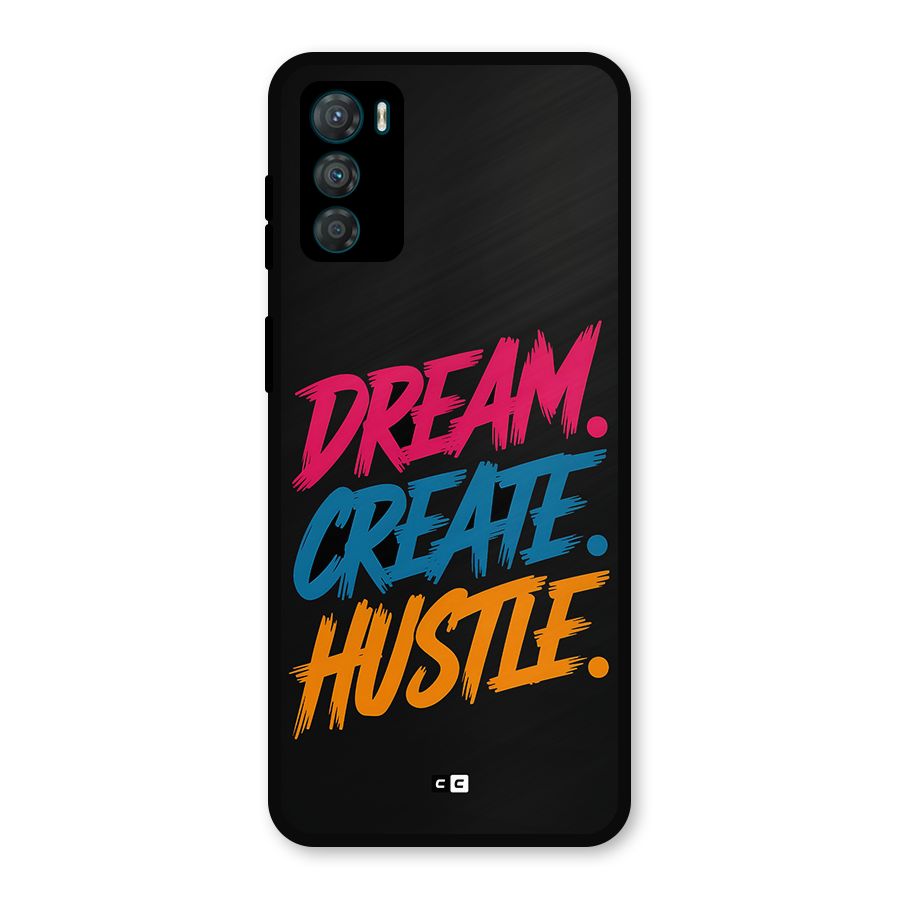 Dream Create Hustle Metal Back Case for Moto G42