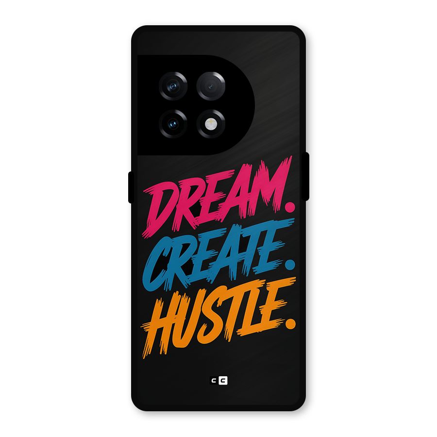Dream Create Hustle Metal Back Case for OnePlus 11R