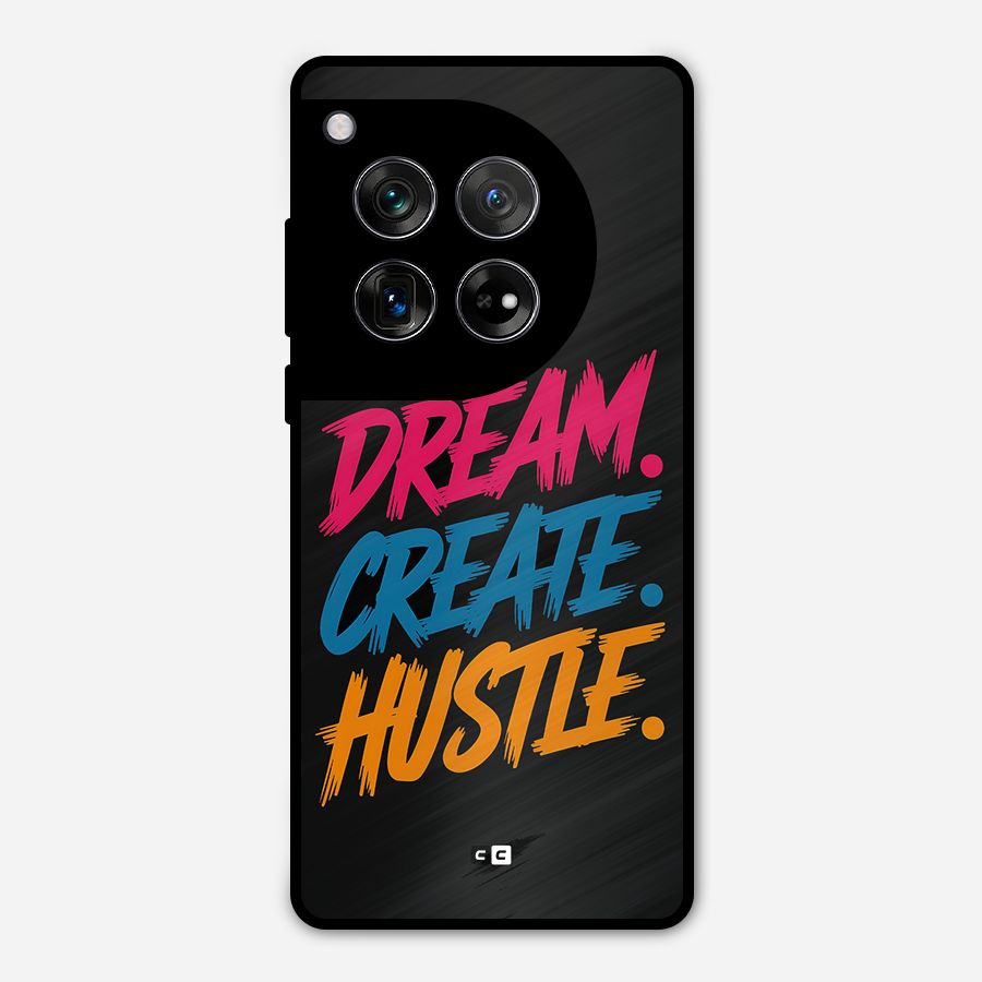 Dream Create Hustle Metal Back Case for OnePlus 12