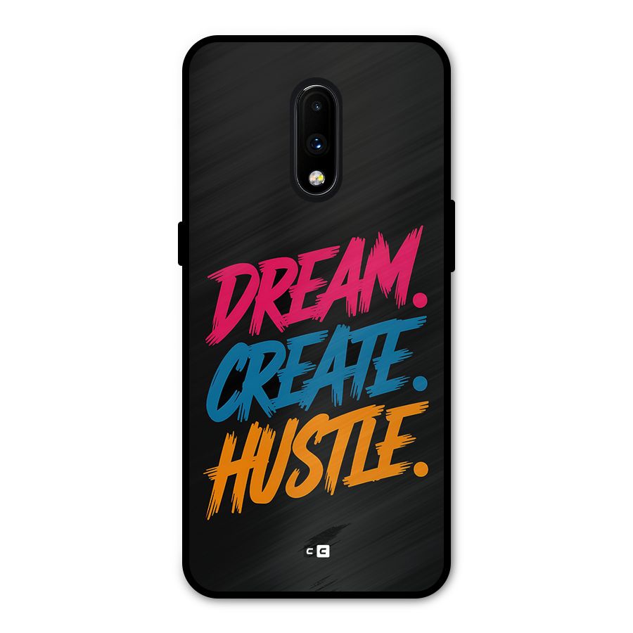 Dream Create Hustle Metal Back Case for OnePlus 7