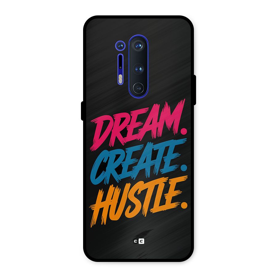 Dream Create Hustle Metal Back Case for OnePlus 8 Pro