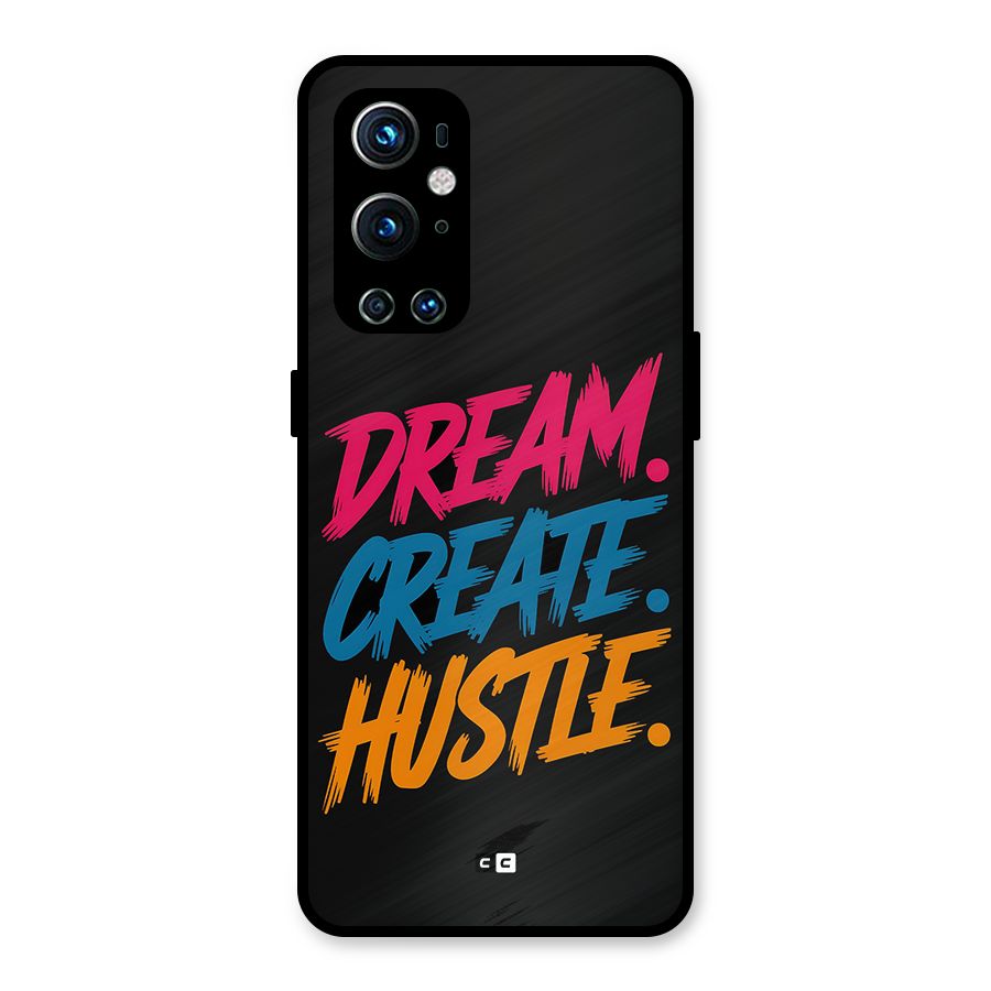 Dream Create Hustle Metal Back Case for OnePlus 9 Pro