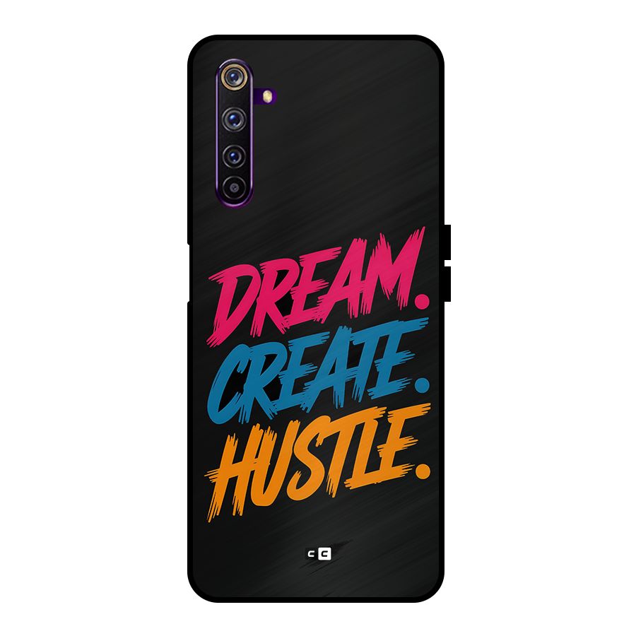 Dream Create Hustle Metal Back Case for Realme 6 Pro