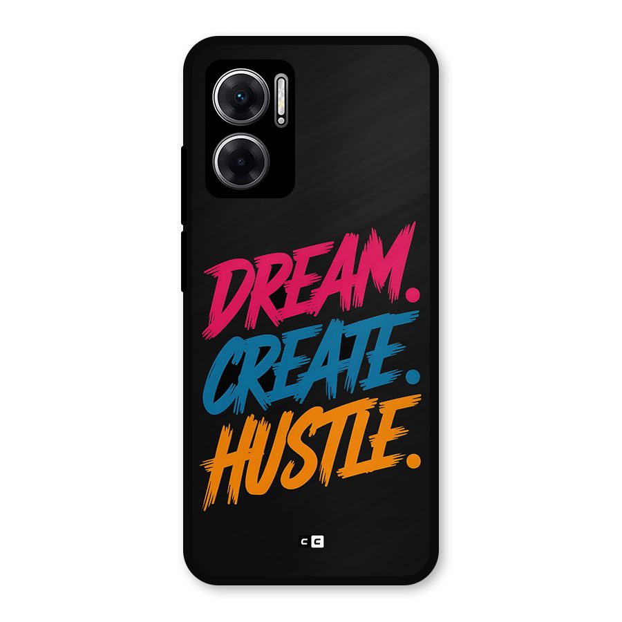 Dream Create Hustle Metal Back Case for Redmi 11 Prime 5G