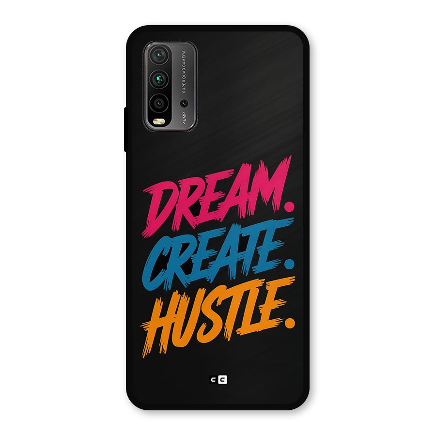 Dream Create Hustle Metal Back Case for Redmi 9 Power