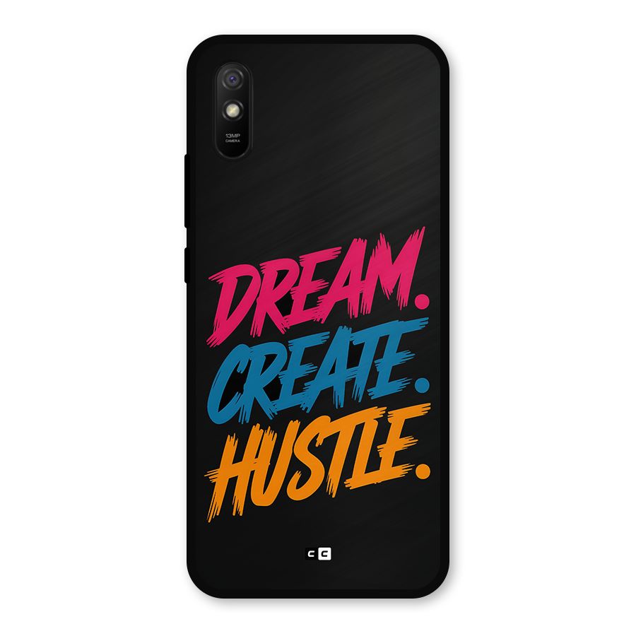 Dream Create Hustle Metal Back Case for Redmi 9i