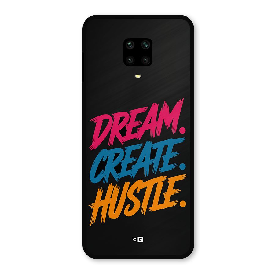 Dream Create Hustle Metal Back Case for Redmi Note 9 Pro