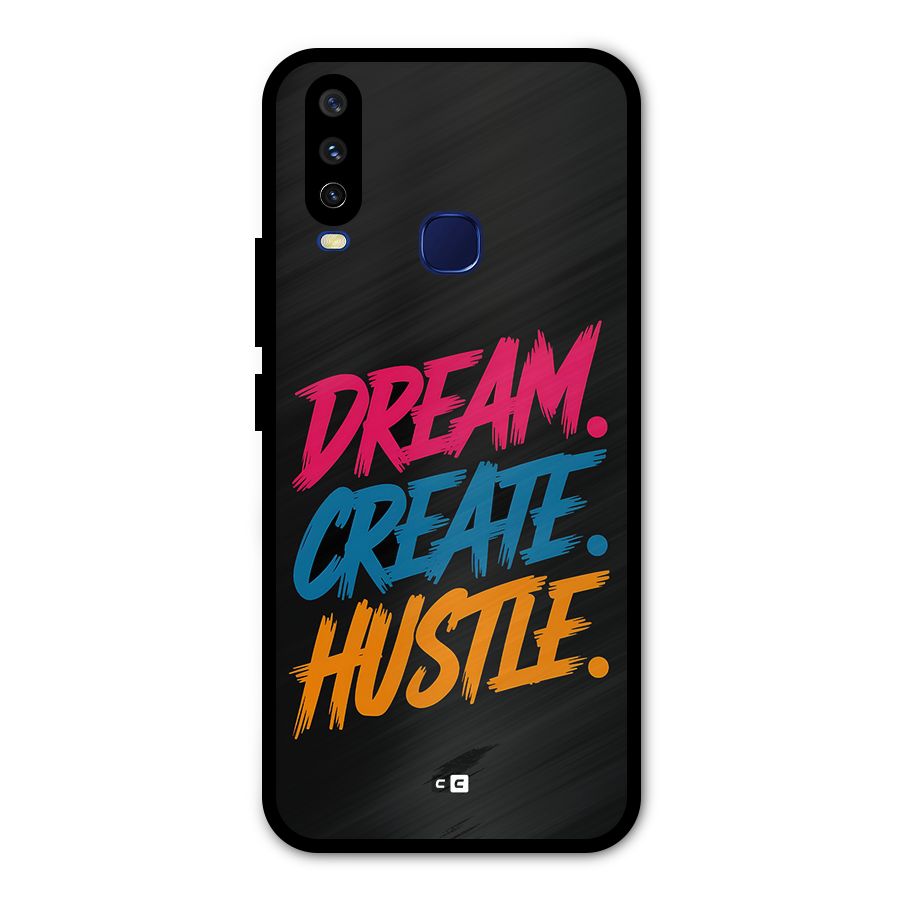 Dream Create Hustle Metal Back Case for Vivo U10