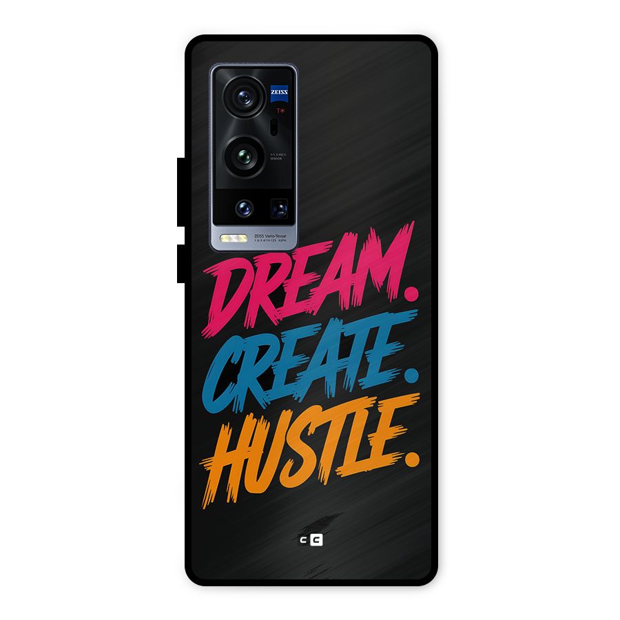 Dream Create Hustle Metal Back Case for Vivo X60 Pro Plus