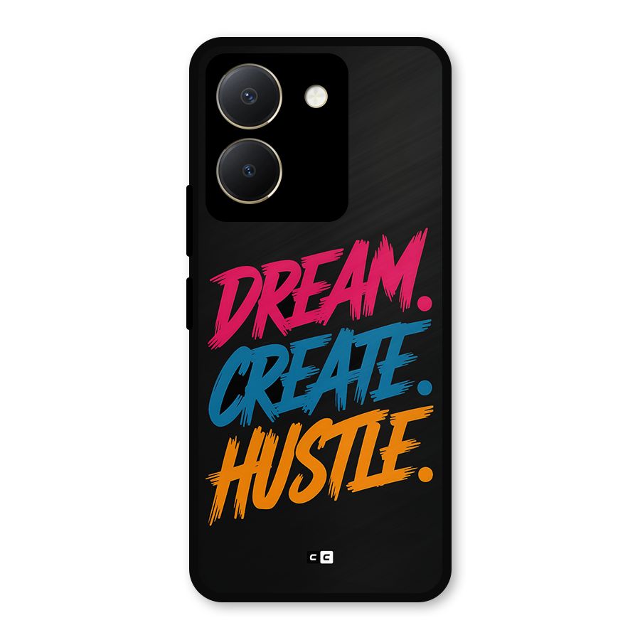 Dream Create Hustle Metal Back Case for Vivo Y36