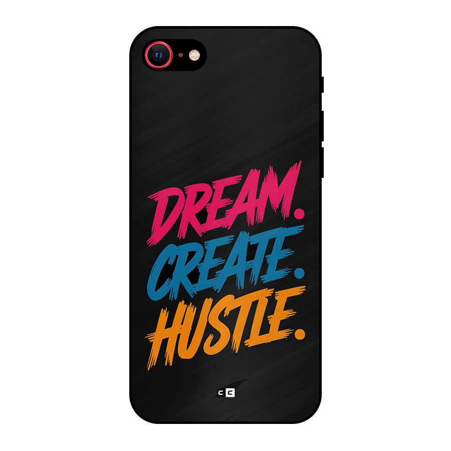 Dream Create Hustle Metal Back Case for iPhone SE 2020