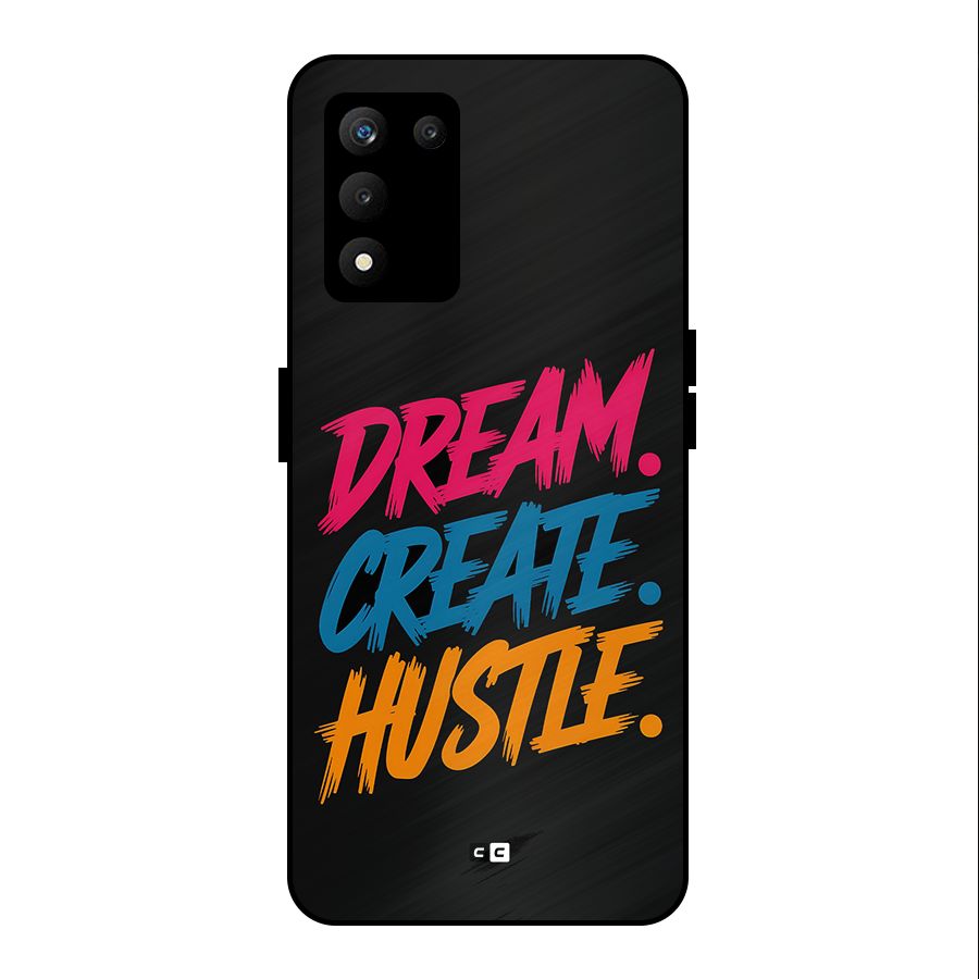 Dream Create Hustle Metal Back Case for realme 9 5G SE