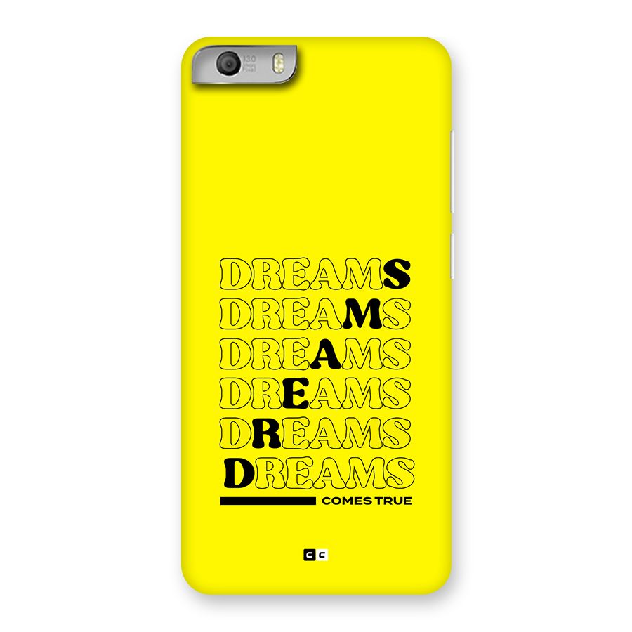 Dreams Comes True Back Case for Canvas Knight 2