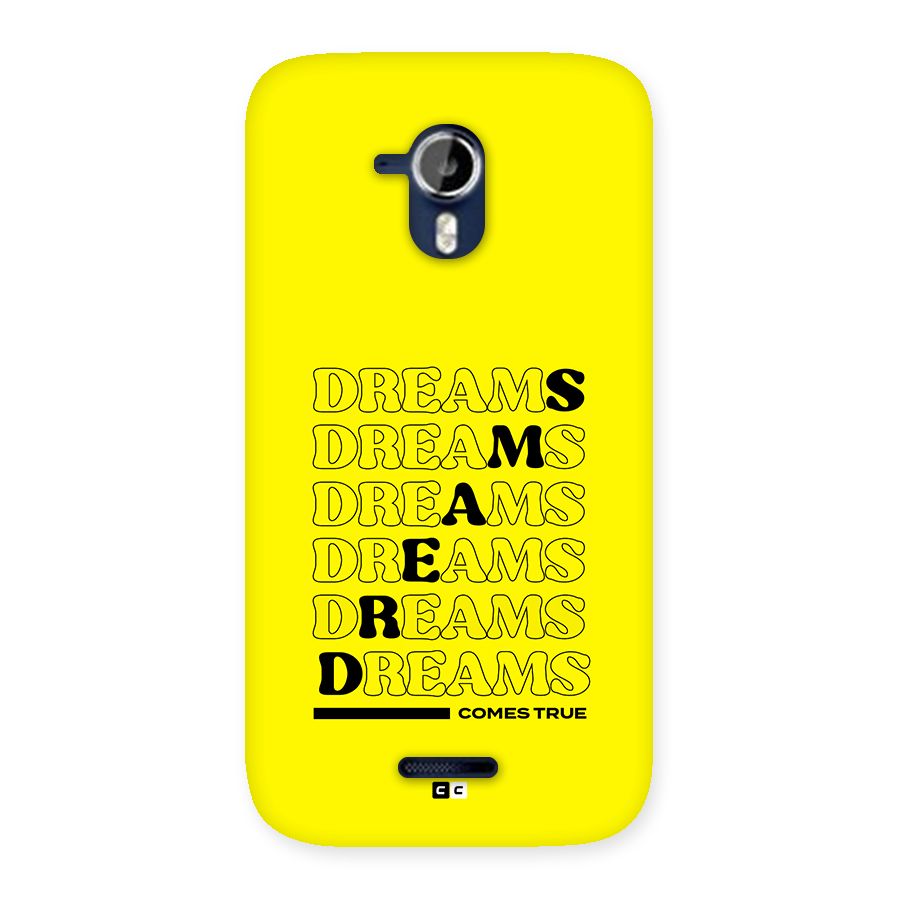 Dreams Comes True Back Case for Canvas Magnus A117