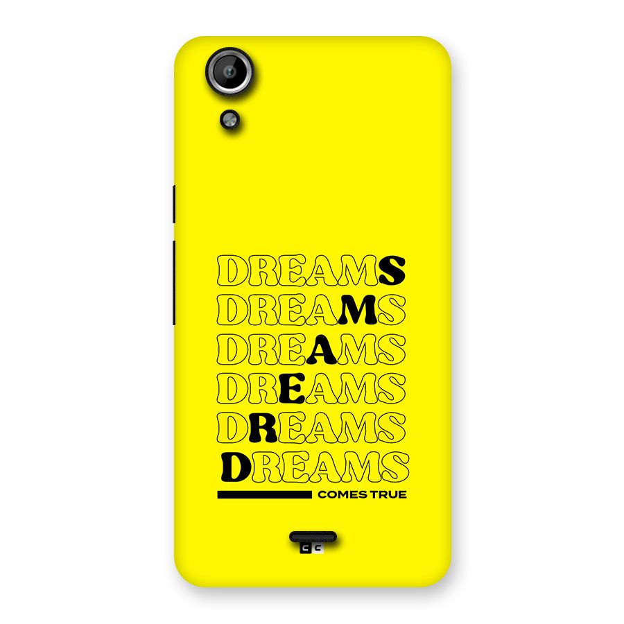 Dreams Comes True Back Case for Canvas Selfie Lens Q345