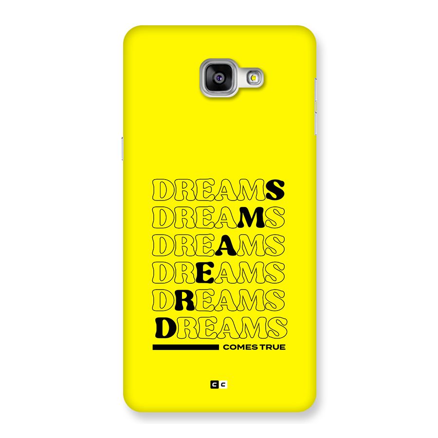Dreams Comes True Back Case for Galaxy A9