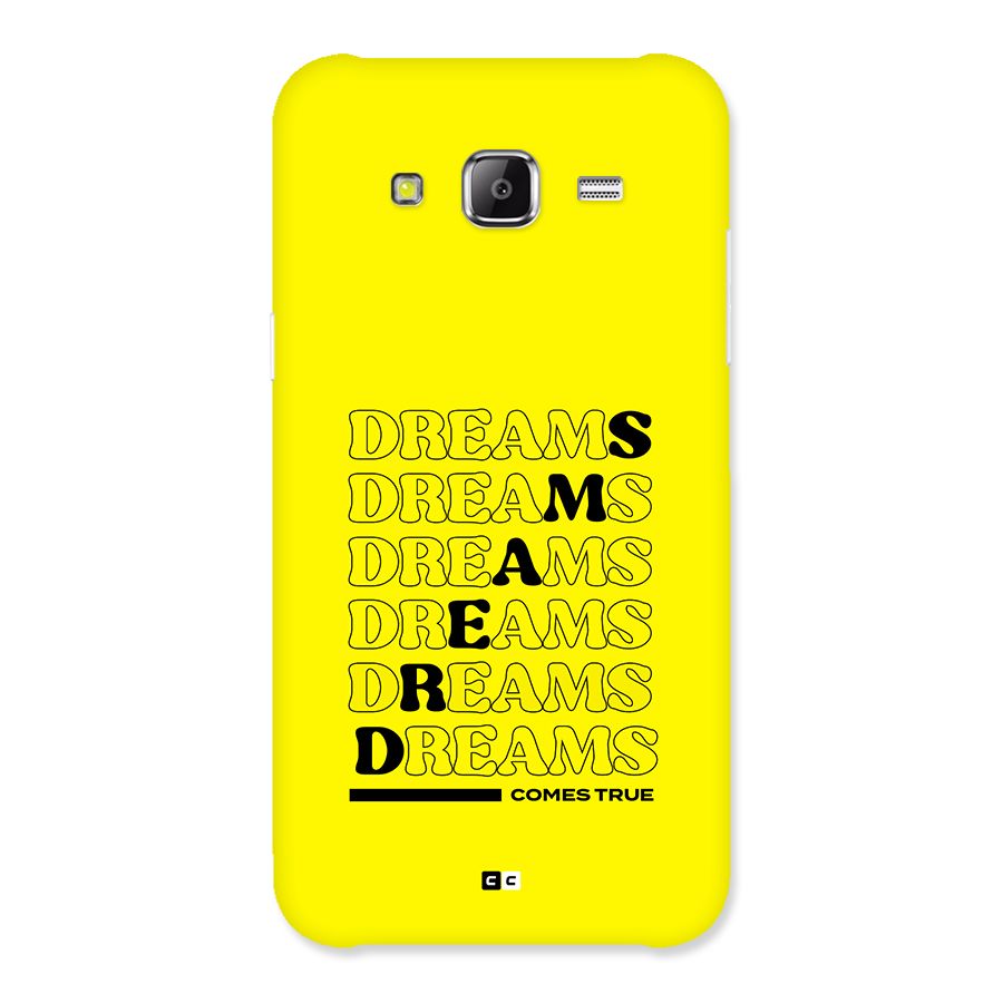 Dreams Comes True Back Case for Galaxy J2 Prime