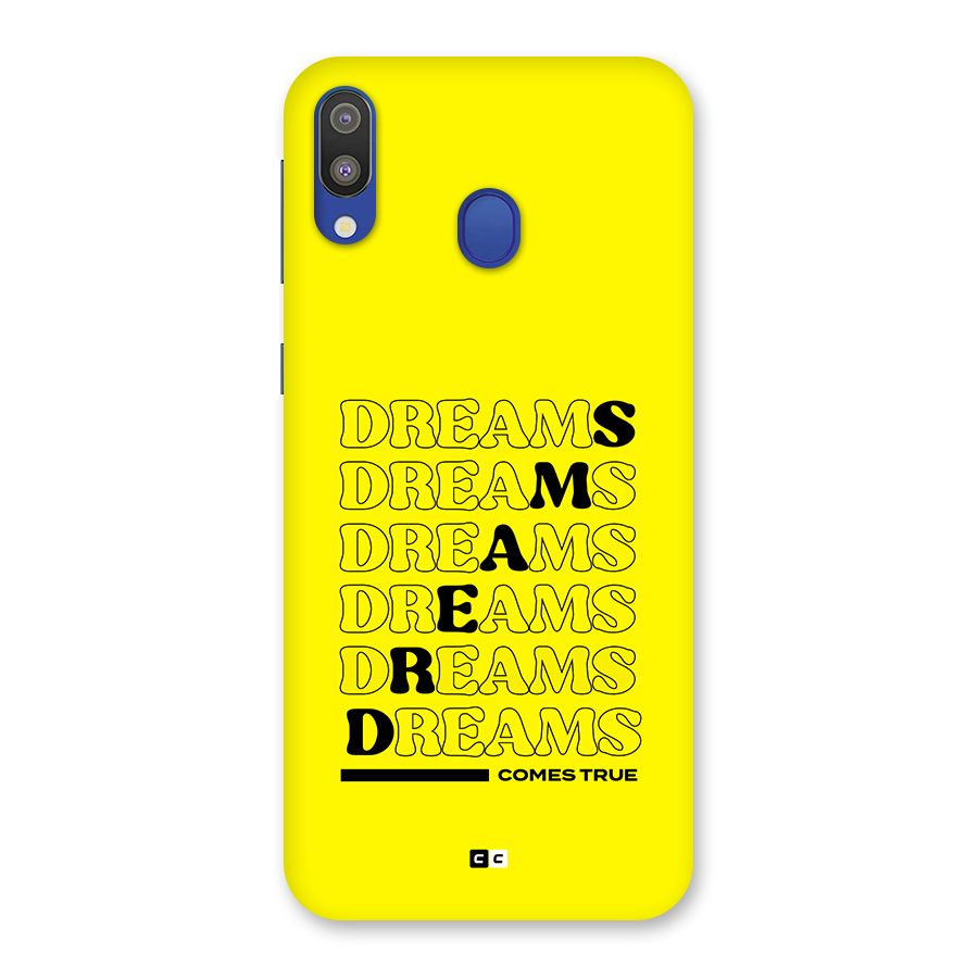 Dreams Comes True Back Case for Galaxy M20