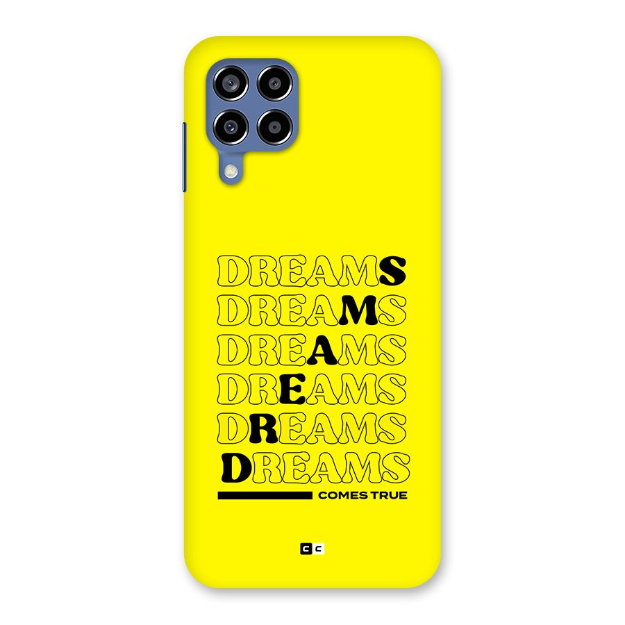 Dreams Comes True Back Case for Galaxy M53 5G