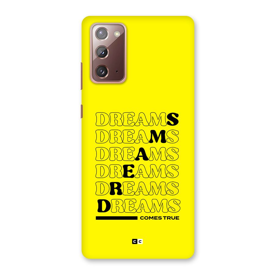 Dreams Comes True Back Case for Galaxy Note 20