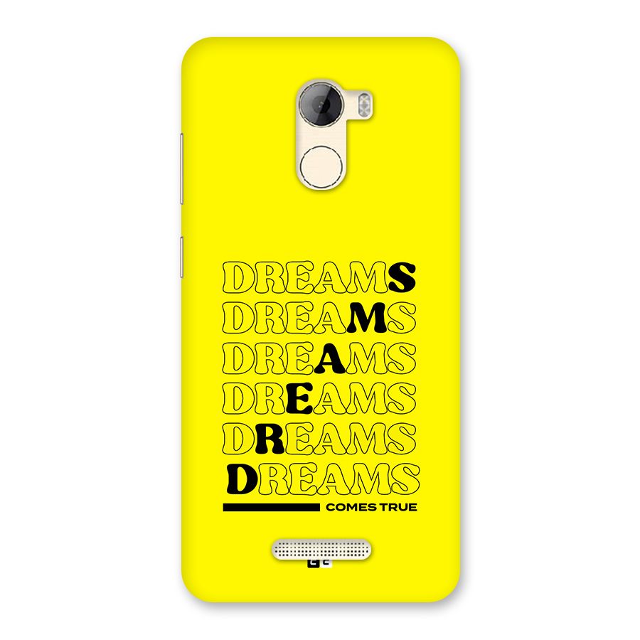 Dreams Comes True Back Case for Gionee A1 LIte