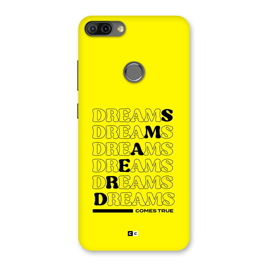 Dreams Comes True Back Case for Infinix Hot 6 Pro