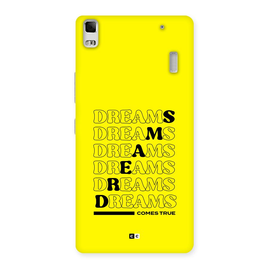 Dreams Comes True Back Case for Lenovo A7000