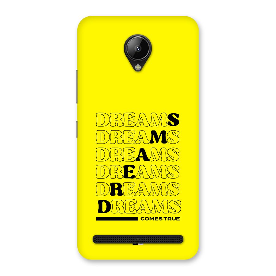 Dreams Comes True Back Case for Lenovo C2