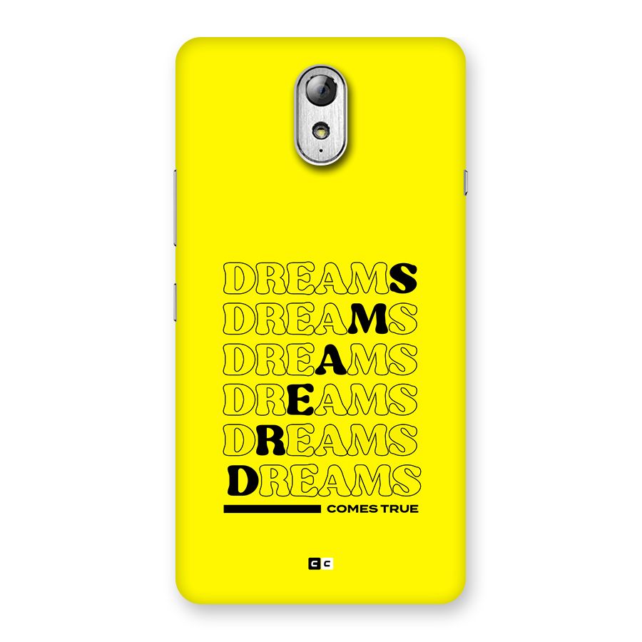Dreams Comes True Back Case for Lenovo Vibe P1M